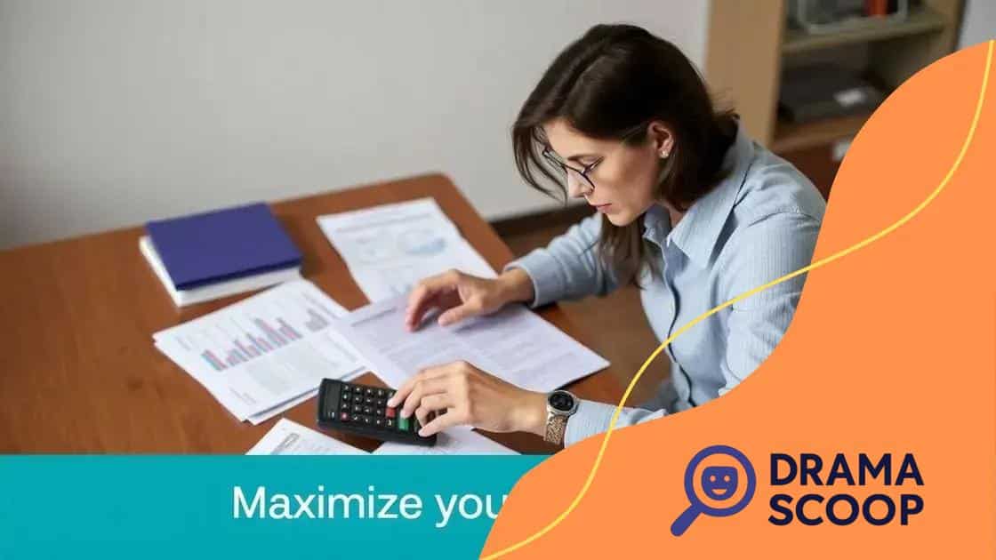 Maximizing your tax refund effectively